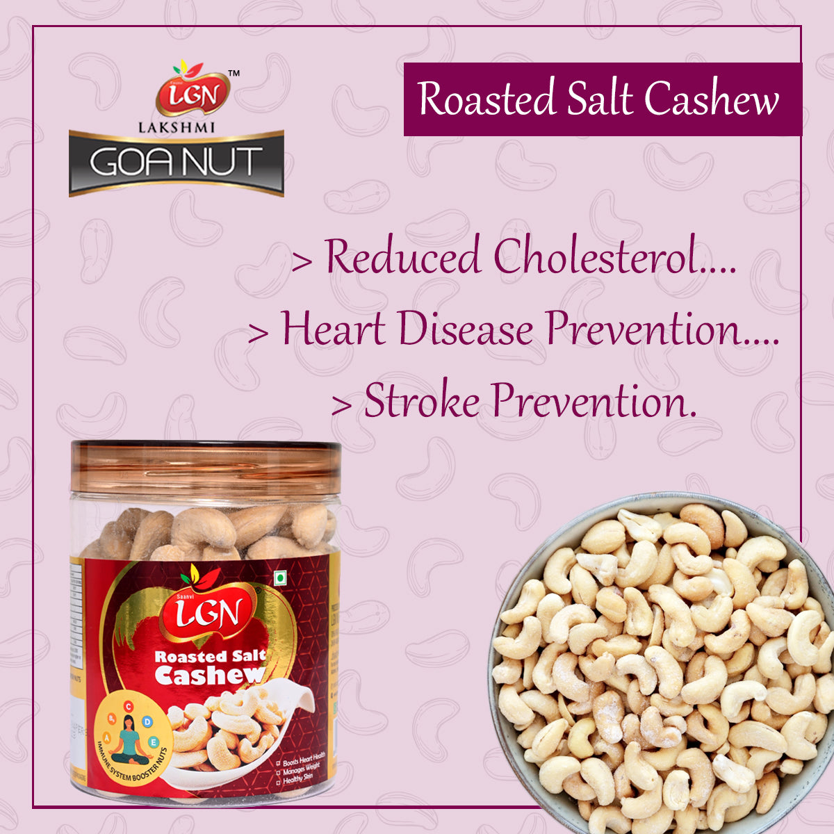 LGN CASHEW SALT ROASTED JAR 250GMS